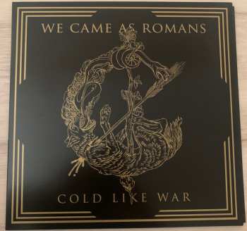 LP We Came As Romans: Cold Like War CLR