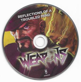 CD Weapons: Reflections Of A Troubled Mind