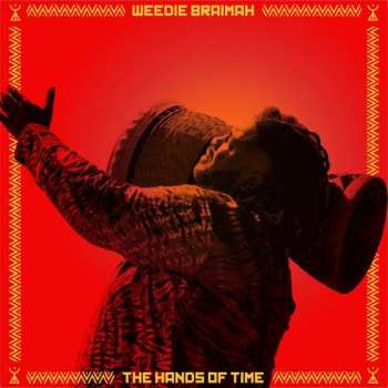 Album Weedie Braimah: The Hands of Time