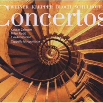 Album Weiner / Zehnder / Cappella Istropolitana: Concertos
