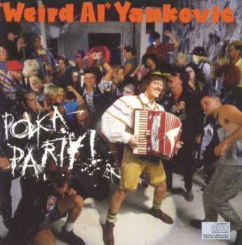Album "Weird Al" Yankovic: Polka Party!