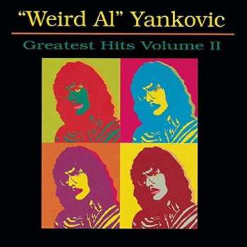 Album "Weird Al" Yankovic: "Weird Al" Yankovic's Greatest Hits