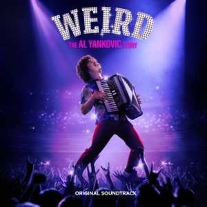 CD "Weird Al" Yankovic: Weird: The Al Yankovic Story (Original Soundtrack)