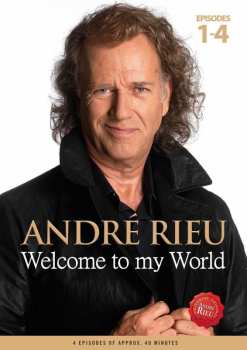 DVD Rieu Andre: Welcome To My World