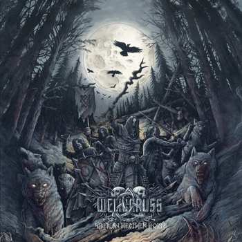 LP Welicoruss: Siberian Heathen Horde