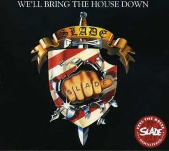 Album Slade: We'll Bring The House Down