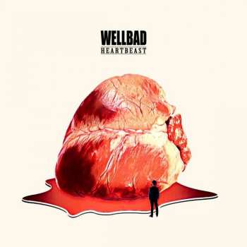 Album Wellbad: Heartbeast