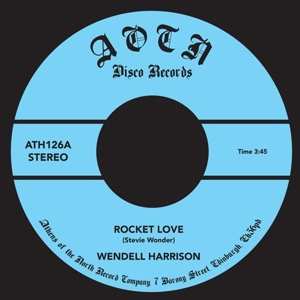 SP Wendell Harrison: Rocket Love / No Turnin' Back