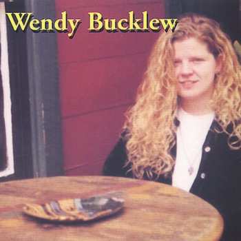 Album Wendy Bucklew: Wendy Bucklew