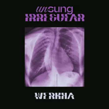 Werkha: Unsung Irregular