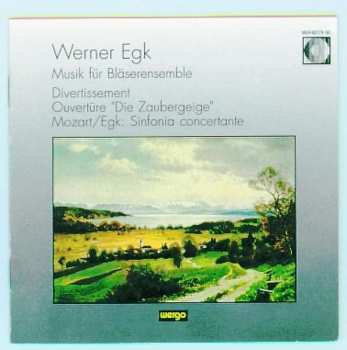 CD Werner Egk: Musik Für Bläserensemble