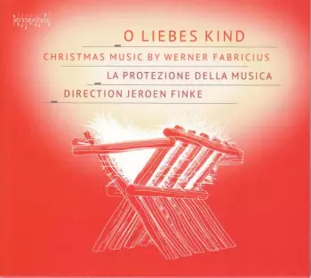 Werner Fabricius: Weihnachtsmusik "o Liebes Kind"