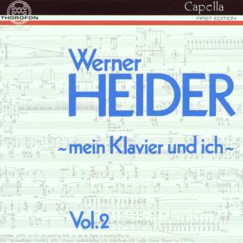 Album Werner Heider: - Mein Klavier Und Ich - Vol. 2
