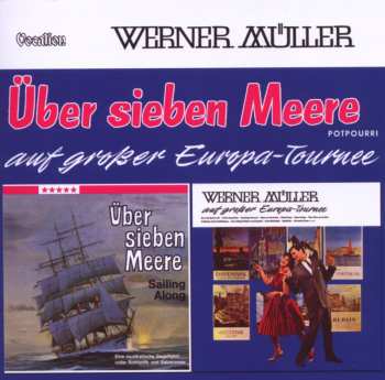 Album Werner Muller: Auf Großer Europa-Tournee & Über Sieben Meere