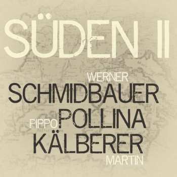 Album Martin Kälberer: Süden II