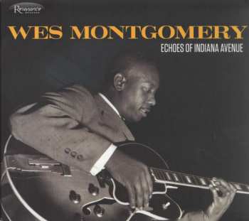 CD Wes Montgomery: Echoes Of Indiana - Limited Shm Edition
