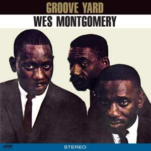 LP Wes Montgomery: Groove Yard