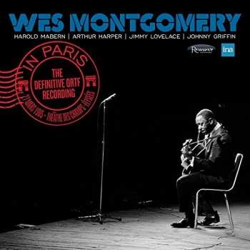 2LP Wes Montgomery: In Paris: The Definitive ORTF Recording LTD | NUM