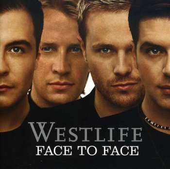 CD Westlife: Face To Face