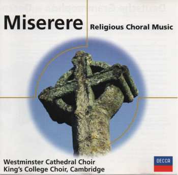 Album The King's College Choir Of Cambridge: Miserere (Religious Choral Music)