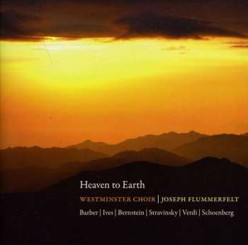 Album Westminster Choir: Heaven to Earth