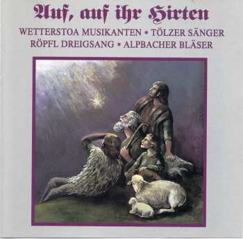Album Alpbacher Bläser: Auf, Auf Ihr Hirten