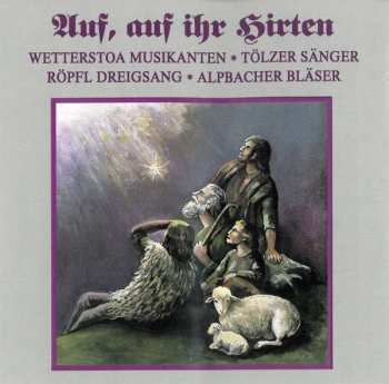 CD Alpbacher Bläser: Auf, Auf Ihr Hirten