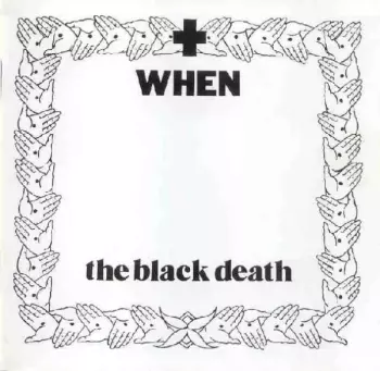 When: The Black Death