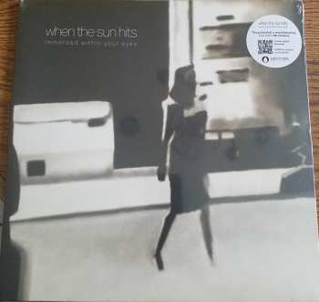 LP When The Sun Hits: Immersed Within Your Eyes LTD