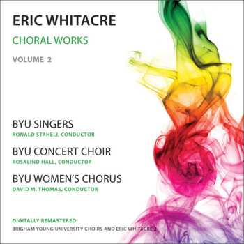 Album Whitacre: Choral Works Vol 2