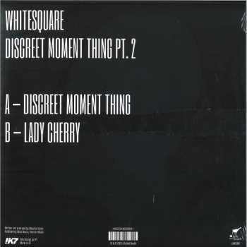 LP Whitesquare: Discreet Moment Thing Pt. 2