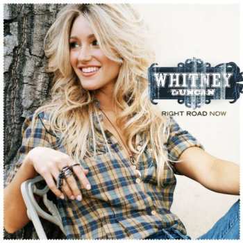 CD Whitney Duncan: Right Road Now