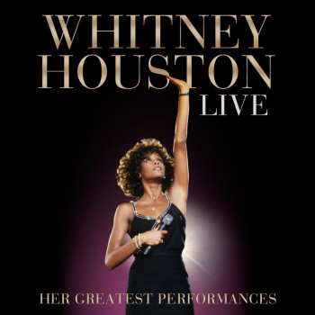 CD/DVD Whitney Houston: Live: Her Greatest Performances