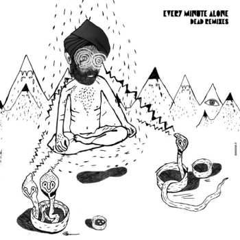 Album WhoMadeWho: Every Minute Alone (Dead Remixes)
