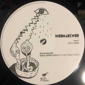 LP WhoMadeWho: Every Minute Alone (Dead Remixes)