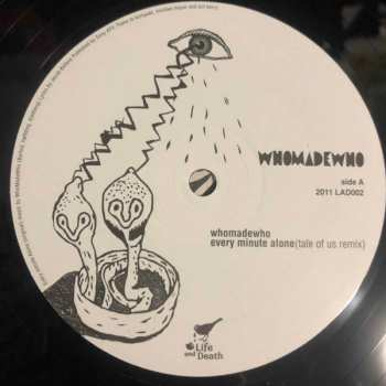 LP WhoMadeWho: Every Minute Alone (Dead Remixes)