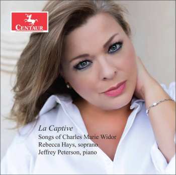 Album Widor / Hays / Peterson: La Captive