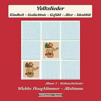CD Wiebke Hoogklimmer: Weihnachtslieder - Album 2
