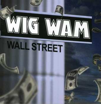 Album Wig Wam: Wall Street