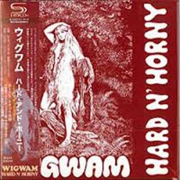 CD Wigwam: Hard N' Horny