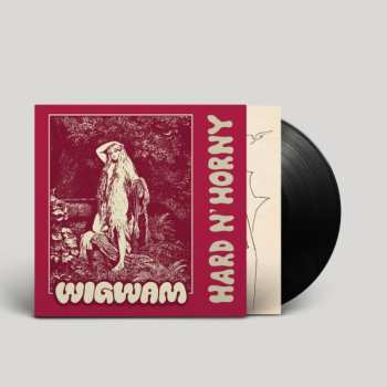 Album Wigwam: Hard N' Horny