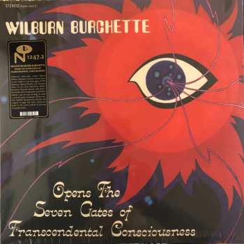 LP Master Wilburn Burchette: Opens The Seven Gates Of Transcendental Consciousness