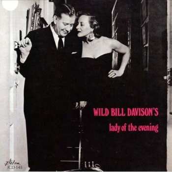 CD Wild Bill Davison: Lady Of The Evening