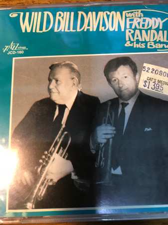 CD Wild Bill Davison: Wild Bill Davison With Freddy Randall & His Band
