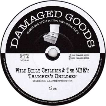 SP Wild Billy Childish & The Musicians Of The British Empire: Thatcher's Children