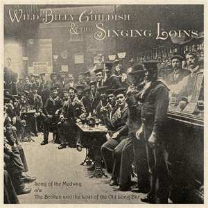 Album Wild Billy & Th Childish: 7-song Of The Medway