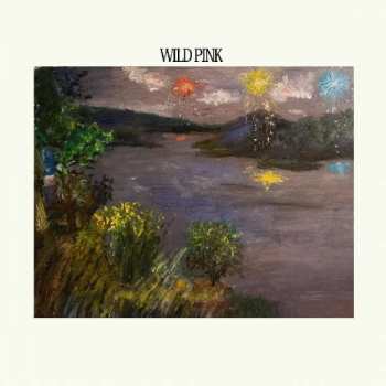 Album Wild Pink: Wild Pink