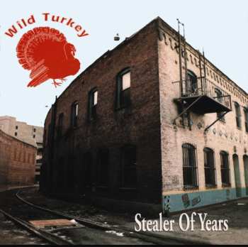 CD Wild Turkey: Stealer Of Years