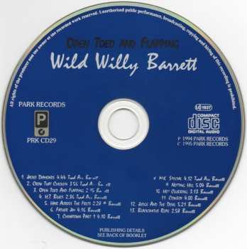CD Wild Willy Barrett: Open Toed And Flapping