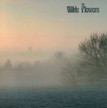 LP Wilde Flowers: The Wilde Flowers